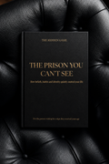 The Prison You Can’t See